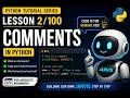 Python Tutorial for Beginners Lesson Comments in Python Think With Ash