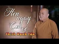 Download Lagu HẸN NGÀY CON VỀ - THÍCH HẠNH TẤN || Sáng Tác : Hoàng Minh || NHẠC PHẬT GIÁO