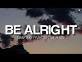 Be Alright - Evan Craft, Redimi2 and Danny Gokey (Lyrics Video)