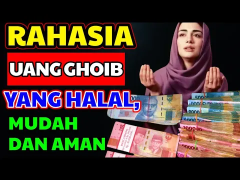JADI KAYA Cara Menarik Uang Ghaib dengan MudahHalal Aman Doa Cepat Kaya Mendadak Doa Kaya Raya