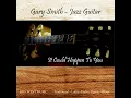 It Could Happen to You - Gary Smith
