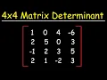 How To Find The Determinant of a 4x4 Matrix
