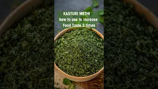 How To Use Kasuri Methi In Right Way Increase Food Taste 3 Times Shorts Kitchenhacks Hacks 