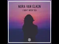 I Don't Need You - Nora Van Elken