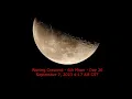 Waning Crescent Moon Phase - September 7 2023 4 17 AM CST 6th Moon Day 20