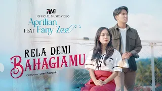 Download Aprilian Ft. Fany Zee - Rela Demi Bahagiamu (Official Music Video) MP3
