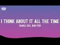 Download Lagu charli xcx - i think about it all the time featuring bon iver (Lyrics)