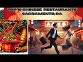 Top10 Chinese Restaurants In Sacramento CA