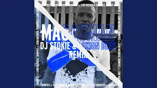 magasman feat lebo mathosa dj stokie u0026 loxion deep remix 