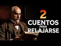 Download Lagu 2 CUENTOS para RELAJARSE Y SOÑAR | Rudyard Kipling, Alejandro Dumas | Voz Humana