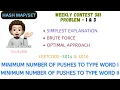 Minimum Number of Pushes to Type Word I and II Leetcode 3014 Leetcode 3016 Weekly Contest