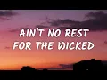 Cage The Elephant - Ain t No Rest For The Wicked From Outer Banks 2