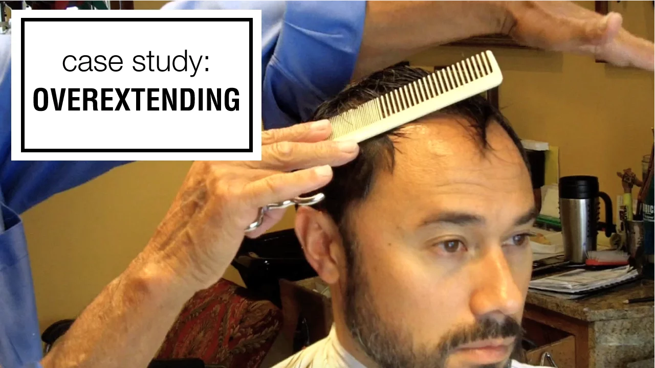 Men's Hairstyling - Overextending