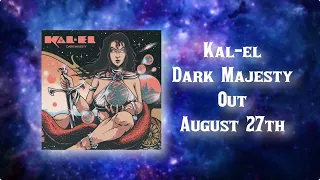 kal el dark majesty