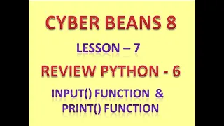 input and print PYTHON CLASS 8 LESSON 7 REVIEW PYTHON COMPUTER SCIENCE