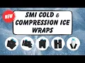 Unleash Relief with SMI Cold Compression Ice Wraps