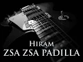 ZSA ZSA PADILLA - Hiram [HQ AUDIO]