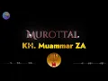 Download Lagu MUROTTAL KH Muammar ZA - Al-Quran Juz 14 Full