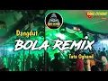 Download Lagu Dangdut Bola||Tata Oghand Remix 2023
