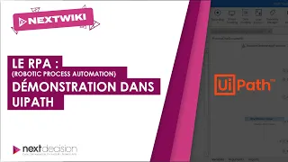 Le RPA (Robotic Process Automation) : Démonstration dans UiPath
