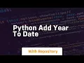 python add year to date