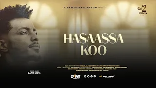 DAWIT GIRMA HASAASSA KOO Track 04  DAWIT GIRMA HASAASSA KOO Track 04