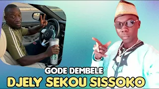 DJELY SEKOU SISSOKO _ GODE DEMBELE