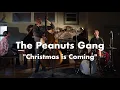 The Peanuts Gang Trio presents Vince Guaraldi's "Christmas is Coming"