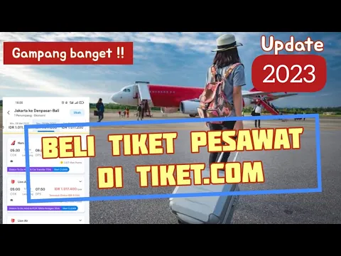 CARA PESANBELI TIKET PESAWAT DI TIKETCOM