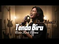 Tenda Biru | Desy Ratnasari – ROCK METAL Cover Versi Gahar(vokal cowok)