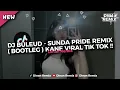 Lagu DJ BULEUD - SUNDA PRIDE REMIX ENAKKEUN SOUND JJ VIRAL TIK TOK 2K25!!