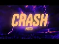 Download Lagu NOTD - Crash (Lyrics)