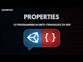 C Programming in Unity From Basics to OOP - Properties