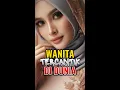 Download Lagu WANITA TERCANTIK DI DUNIA