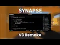 New Free Executor remake Synapse X 3 0 Showcase 92 unc