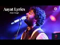 Lyrics: Aayat Full Song | Arijit Singh | A. M. Turaz | Sanjay Leela Bhansali#Aayat #Arijit Singh