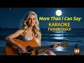 Lagu [KARAOKE] More Than I Can Say Karaoke Female Voice - Ann-Mette Elten #annmetteelten #karaoke #60s