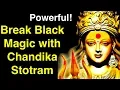 Download Lagu Break Black Magic with Powerful Chandika Stotram//MANGALA CHANDIKA STOTRAM #BreakBlackMagic