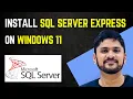 How to install SQL Server Express on Windows 11 Updated 2026 Amit Thinks