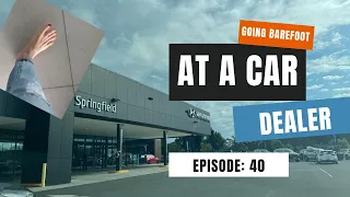going barefoot ep 40 my bff went to hyundai car dealer
