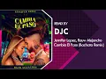 Download Lagu Jennifer Lopez, Rauw Alejandro - Cambia el Paso (Bachata Remix DJC)