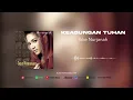 Ikke Nurjanah - Keagungan Tuhan (Official Audio)