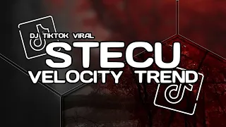 dj velocity stecu stecu bb style dj campuran fyp viral tiktok 2025 jedag jedug full bass