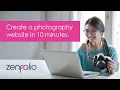 Create an Amazing Photography Website in 10 Minutes or Less Zenfolio