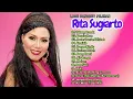 Download Lagu Full Album Rita Sugiarto   Lagu Dangdut Pilihan Penikmat Musik Lawas MP3