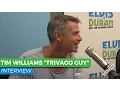 Tim Williams on Being the TRIVAGO Guy and Being a Heartthrob Elvis Duran Show