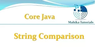Core Java 81 - String Comparison