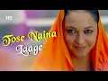 Download Lagu Tose Naina Laage | Anwar (2007) | Siddharth Koirala, Nauheed Cyrusi | Mithoon Hits | Romantic Song