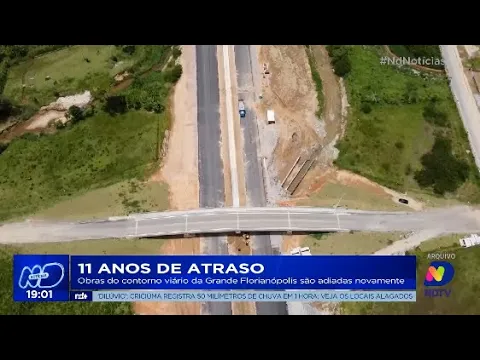 11 anos de atraso: obras do contorno viário da Grande Florianópolis são adiadas