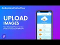 Flutter Flow - Upload Photos To Firebase With Your App